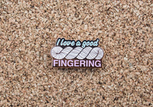 Load image into Gallery viewer, I Love A Good Fingering - Rose Gold